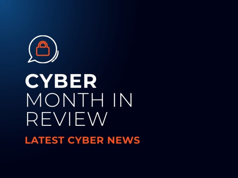 Cyber Month in Review