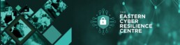 The Eastern Cyber Resilience Centre